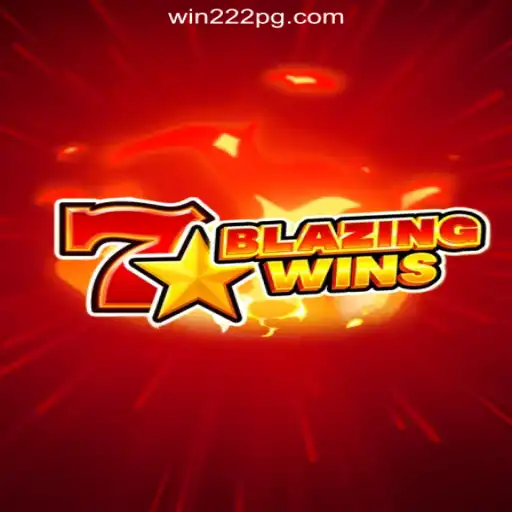 BlazingWins: A Thrilling Adventure on Win222's Platform as Brazil's #1 Online Slots