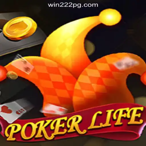 Explore PokerLife: A Dynamic Game on Win222 Platform - Online Slots Brasil #1
