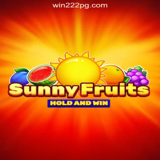 SunnyFruits: The Exciting Experience on Win222 Platform-Online Slots Brasil #1